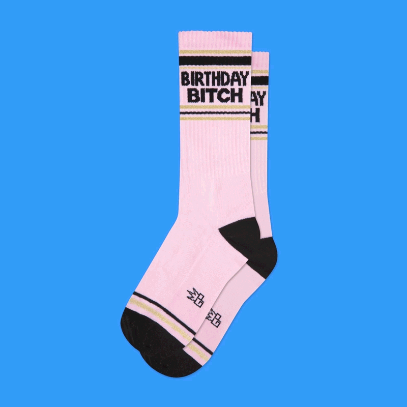 Birthday Bitch Socks
