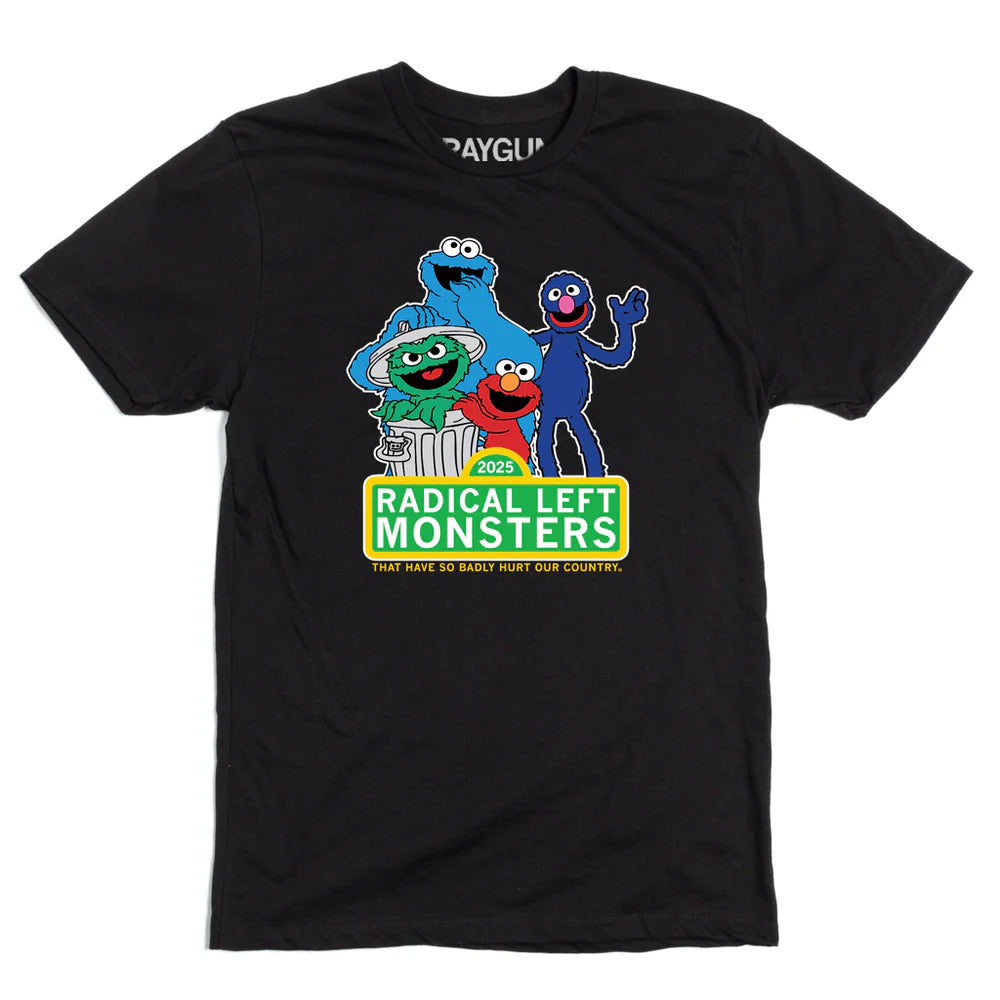 Full Color Radical Left Monster Raygun Tee