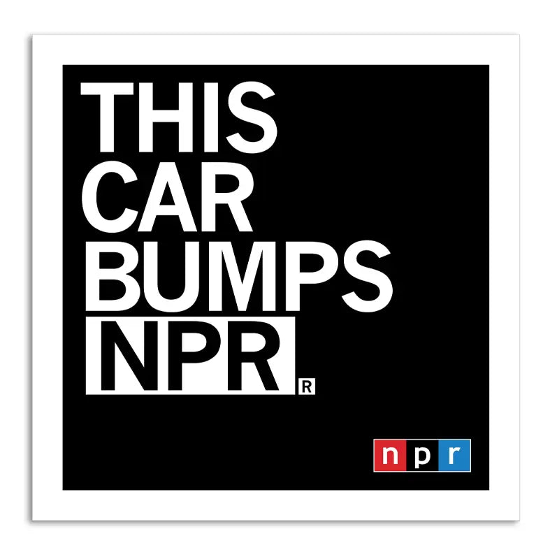 This Car Bumps Npr Sticker
