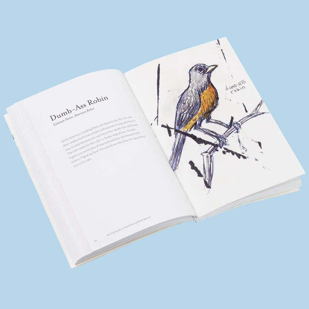 The Field Guide to Dumb Birds of North America