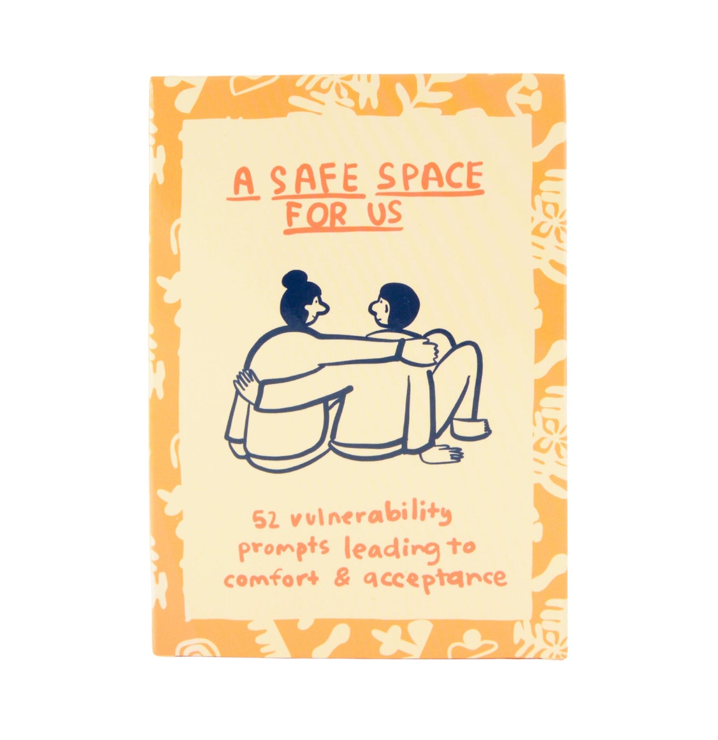 A Safe Space For Us Deck by People I've Loved
