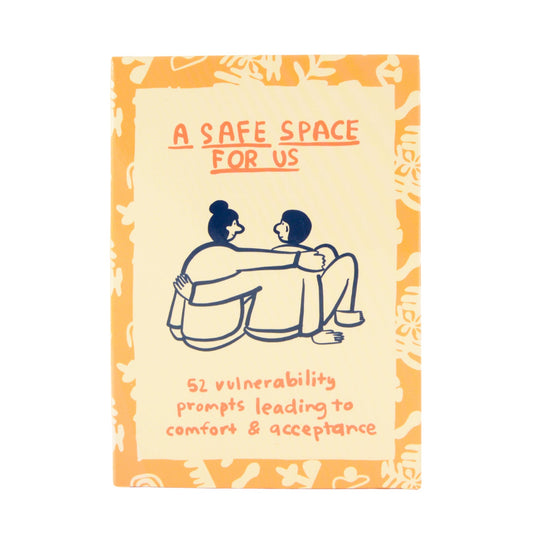 A Safe Space For Us Deck by People I've Loved