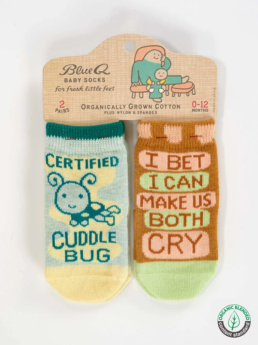 Certified Cuddle Bug/I Bet I Can Make Us Both Cry Baby Socks