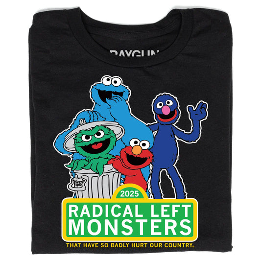 Full Color Radical Left Monster Raygun Tee