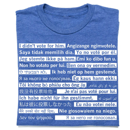 I Didn't Vote For Him Travel Edition