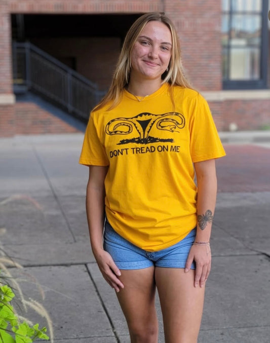 Don't Tread On Me Uterus Tee