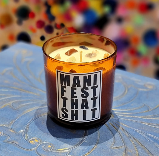 Manifest That Shit Candle