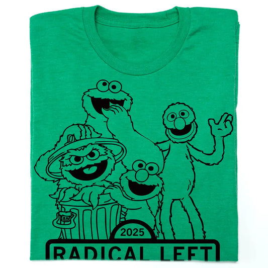 Radical Left Monster Tee