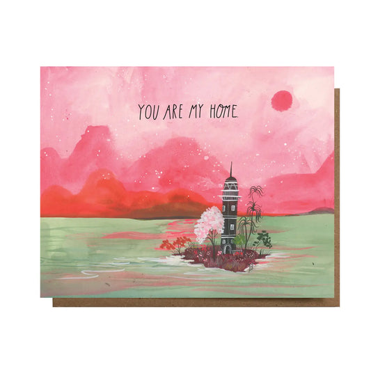You Are My Home Greeting Card