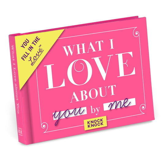 What I Love About You Fill In Book