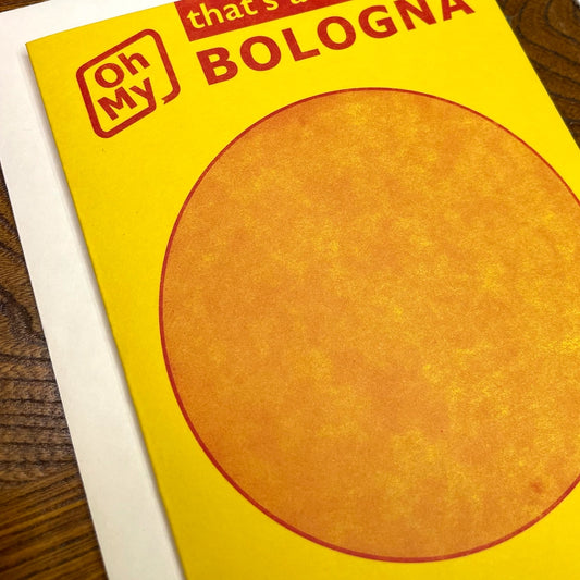 Bunch of Bologna Card