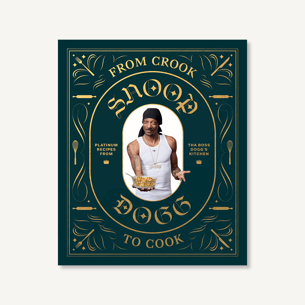 From Crook to Cook by Snoop Dog